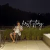 About First Story Song