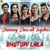 About Bhutuni Laila Song