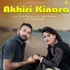 About Akhiri Kinara Song