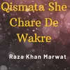 Qismata She Chare De Wakre