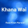 About Khana Wai Song
