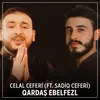 About Qardaş Ebelfezl Song