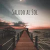 About Saludo al Sol Song