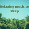 Música Para Relajarse Y Meditar