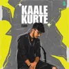 About Kaale Kurte Song
