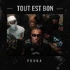 About Tout est bon Song