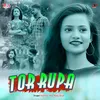 About Tor Rupa Song