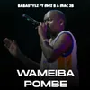 About Wameiba Pombe Song