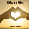 About Nikupe Nini Song