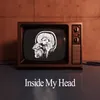 About Inside My Head Song