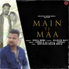 About Main Te Maa Song
