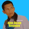 Arok Dalam Bayangan