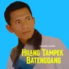 About Hilang Tampek Batenggang Song