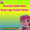 Kesariya Garba Maa Rang Lago Gujrati Garba