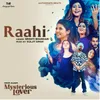 About Raahi Song