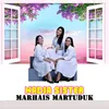 About Marhais Martuduk Song