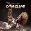 About Omadjijan Song