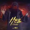 About HELL ORDER Song