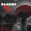 Baarish Na Ho