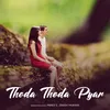 About Thoda Thoda Pyar Song