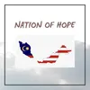 About Nation of Hope Song