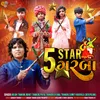 About 5 Star Garba Song