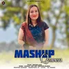 About Mashup Queen Song