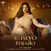 About Rasiyo rupalo Song