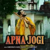 About Apna Jogi Song