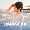 About Limanlar Song
