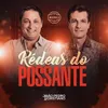 About Rédeas do Possante (Do Nosso Jeito 2) Song