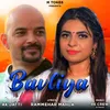 About Bavliya Song