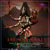 About Jai Maa Kaali Song