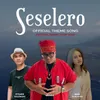 About SESELERO Song