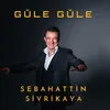 About Güle Güle Song