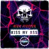 About Kiss My Ass Song
