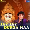 Jay Jay Durga Maa