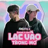 About Lạc Vào Trong Mơ Song