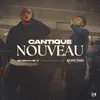 About Cantique Nouveau Song