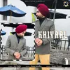 About Khiyaal Song