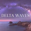About Delta Waves Song