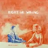 Right or Wrong