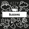 About Bleeding Song