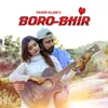 About Boro Bhir Song