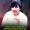 About Badmashi Zamoz Pakha Da Song
