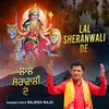 About Lal Sheranwali De Song