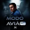 About Modo Avião Song