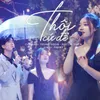 About Thôi Cứ Để Song