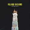 About Pulang Basamo Song