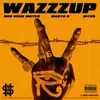 About WAZZZUP Song